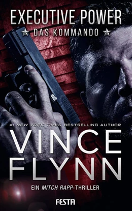 Abbildung von Flynn | EXECUTIVE POWER - Das Kommando | 1. Auflage | 2020 | beck-shop.de