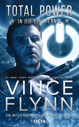 Abbildung von Flynn / Mills | Total Power - In die Finsternis | 1. Auflage | 2021 | beck-shop.de