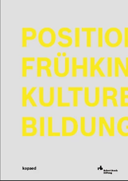 Abbildung von GmbH | Positionen Frühkindlicher Kultureller Bildung | 1. Auflage | 2019 | beck-shop.de