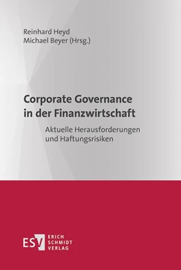 Abbildung von Beyer / Heyd | Corporate Governance in der Finanzwirtschaft | 1. Auflage | 2016 | beck-shop.de