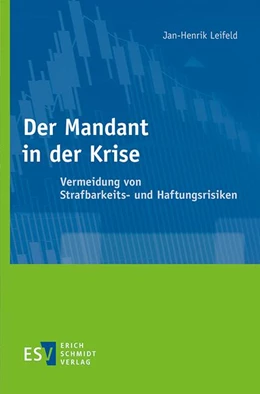 Abbildung von Leifeld | Der Mandant in der Krise | 1. Auflage | 2021 | beck-shop.de