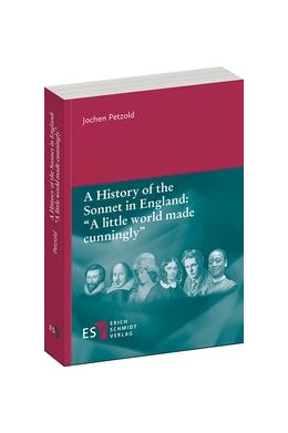Abbildung von Petzold | A History of the Sonnet in England: 'A little world made cunningly' | 1. Auflage | 2021 | beck-shop.de