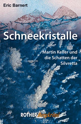 Abbildung von Barnert | Schneekristalle | 1. Auflage | 2015 | beck-shop.de