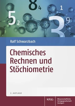 Abbildung von Schwarzbach | Chemisches Rechnen und Stöchiometrie | 2. Auflage | 2018 | beck-shop.de