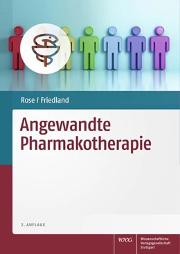 Abbildung von Friedland / Rose | Angewandte Pharmakotherapie | 2. Auflage | 2019 | beck-shop.de