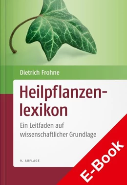 Abbildung von Frohne | Heilpflanzenlexikon | 9. Auflage | 2021 | beck-shop.de