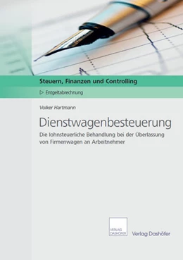 Abbildung von Hartmann / Dashöfer | Dienstwagenbesteuerung | 2. Auflage | 2016 | beck-shop.de