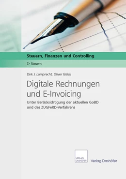 Abbildung von Glück / Lamprecht | Digitale Rechnungen und E-Invoicing | 2. Auflage | 2016 | beck-shop.de