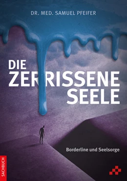 Abbildung von Pfeifer | Die zerrissene Seele | 9. Auflage | 2021 | beck-shop.de