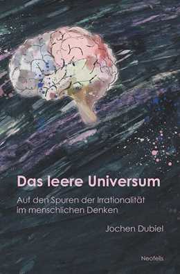 Abbildung von Dubiel | Das leere Universum | 1. Auflage | 2023 | beck-shop.de