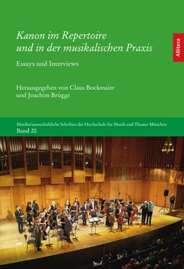 Abbildung von Bockmaier / Brügge | Kanon im Repertoire und in der musikalischen Praxis | 1. Auflage | 2023 | beck-shop.de