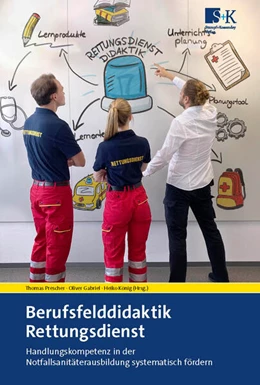 Abbildung von Prescher / Gabriel | Berufsfelddidaktik Rettungsdienst | 1. Auflage | 2023 | beck-shop.de