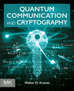 Abbildung von Krawec | Quantum Communication and Cryptography | 1. Auflage | 2025 | beck-shop.de
