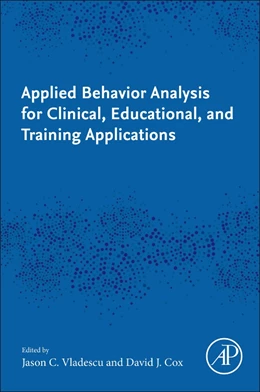 Abbildung von Vladescu / Cox | Applied Behavior Analysis for Clinical, Educational, and Training Applications | 1. Auflage | 2025 | beck-shop.de