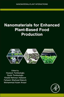 Abbildung von Tombuloglu / Hakeem | Nanomaterials for Enhanced Plant-Based Food Production | 1. Auflage | 2025 | beck-shop.de