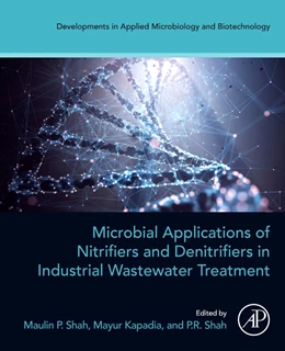 Abbildung von Shah | Microbial Applications of Nitrifiers and Denitrifiers in Industrial Wastewater Treatment | 1. Auflage | 2024 | beck-shop.de