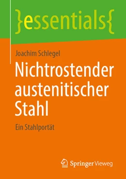 Abbildung von Schlegel | Nichtrostender austenitischer Stahl | 1. Auflage | 2023 | beck-shop.de
