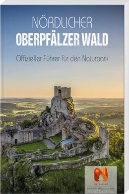 Abbildung von Benkhardt | Nördlicher Oberpfälzer Wald | 3. Auflage | 2023 | beck-shop.de