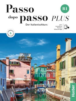 Abbildung von Barbierato / Motta | Passo dopo passo PLUS B1. Kurs- und Arbeitsbuch plus interaktive Version | 1. Auflage | 2023 | beck-shop.de