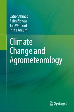 Abbildung von Ahmad / Biswas | Climate Change and Agrometeorology | 1. Auflage | 2023 | beck-shop.de