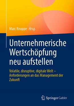 Abbildung von Knoppe | Unternehmerische Wertschöpfung neu aufstellen | 1. Auflage | 2024 | beck-shop.de