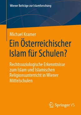 Abbildung von Kramer | Ein Österreichischer Islam für Schulen? | 1. Auflage | 2024 | beck-shop.de