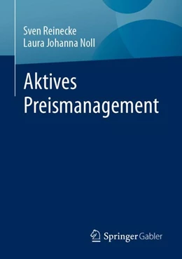 Abbildung von Reinecke / Noll | Aktives Preismanagement | 1. Auflage | 2023 | beck-shop.de