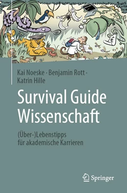 Abbildung von Noeske / Rott | Survival Guide Wissenschaft | 1. Auflage | 2024 | beck-shop.de