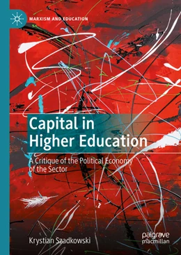 Abbildung von Szadkowski | Capital in Higher Education | 1. Auflage | 2023 | beck-shop.de