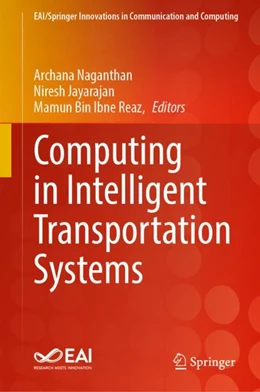 Abbildung von Naganathan / Jayarajan | Computing in Intelligent Transportation Systems | 1. Auflage | 2023 | beck-shop.de