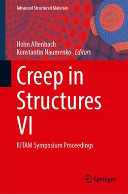 Abbildung von Altenbach / Naumenko | Creep in Structures VI | 1. Auflage | 2023 | beck-shop.de