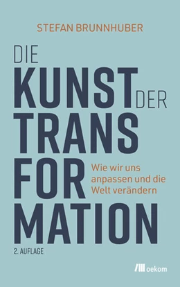 Abbildung von Brunnhuber | Die Kunst der Transformation | 1. Auflage | 2023 | beck-shop.de