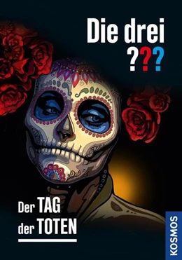 Abbildung von Sonnleitner | Die drei ??? Der Tag der Toten (drei Fragezeichen) | 1. Auflage | 2023 | beck-shop.de