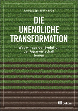 Abbildung von Springer-Heinze | Die unendliche Transformation | 1. Auflage | 2023 | beck-shop.de