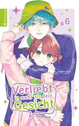 Abbildung von Anzai | Verliebt in mehr als dein Gesicht 06 | 1. Auflage | 2023 | beck-shop.de