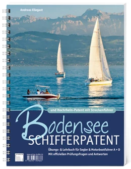 Abbildung von Ellegast | Bodensee Schifferpatent & Hochrheinpatent mit Streckenführer | 1. Auflage | 2023 | beck-shop.de