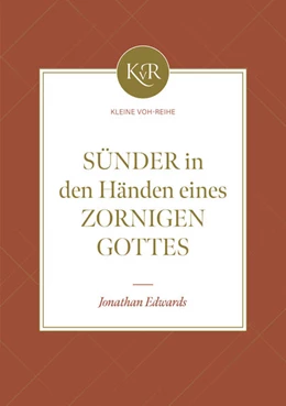 Abbildung von Edwards | Sünder in den Händen eines zornigen Gottes | 1. Auflage | 2023 | beck-shop.de