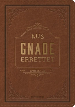 Abbildung von Missionswerk Voice of Hope e. V. | Notizbuch: Aus Gnade errettet | 1. Auflage | 2022 | beck-shop.de