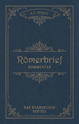 Abbildung von Sproul | Römerbrief-Kommentar | 1. Auflage | 2022 | beck-shop.de