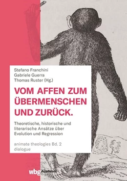 Abbildung von Franchini / Guerra | Vom Affen zum Übermenschen und zurück | 1. Auflage | 2023 | beck-shop.de