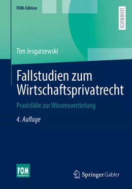 Abbildung von Jesgarzewski | Fallstudien zum Wirtschaftsprivatrecht | 4. Auflage | 2023 | beck-shop.de