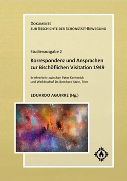 Abbildung von Aguirre | Korrespondenz und Ansprachen zur Bischöflichen Visitation | 1. Auflage | 2022 | beck-shop.de