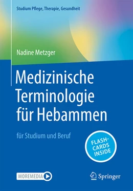 Abbildung von Metzger | Medizinische Terminologie für Hebammen | 1. Auflage | 2023 | beck-shop.de
