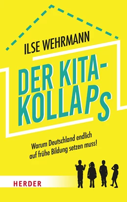 Abbildung von Wehrmann | Der Kita-Kollaps | 1. Auflage | 2023 | beck-shop.de