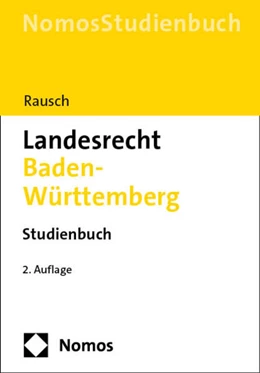 Abbildung von Rausch | Landesrecht Baden-Württemberg | 2. Auflage | 2023 | beck-shop.de