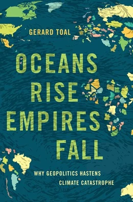 Abbildung von Toal | Oceans Rise Empires Fall | 1. Auflage | 2024 | beck-shop.de