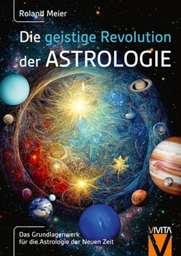 Abbildung von Roland | Die geistige Revolution der Astrologie | 1. Auflage | 2023 | beck-shop.de