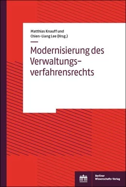 Abbildung von Knauff / Lee | Modernisierung des Verwaltungsverfahrensrechts | 1. Auflage | 2019 | beck-shop.de