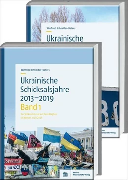 Abbildung von Schneider-Deters | Ukrainische Schicksalsjahre 2013-2019 | 1. Auflage | 2021 | beck-shop.de