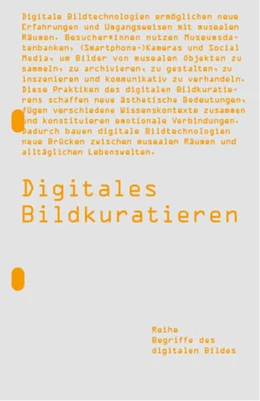 Abbildung von Bareither / Geis | Digitales Bildkuratieren | 1. Auflage | 2023 | beck-shop.de